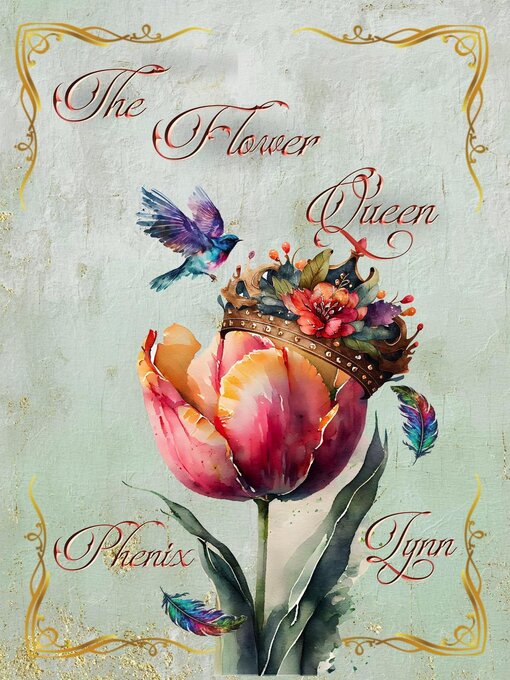 Title details for The Flower Queen by Phenix Lynn - Available